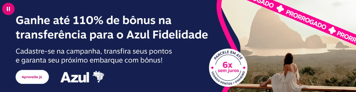 Transferência Livelo Azul Fidelidade dá até 110% de bônus - Imagem do artigo original