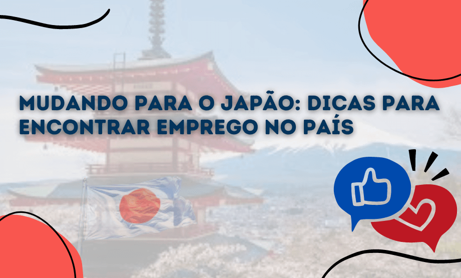 Mudando para o Japão: dicas para encontrar emprego no país