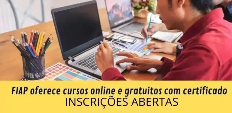 FIAP libera dez cursos online gratuitos com certificado - Imagem do artigo original
