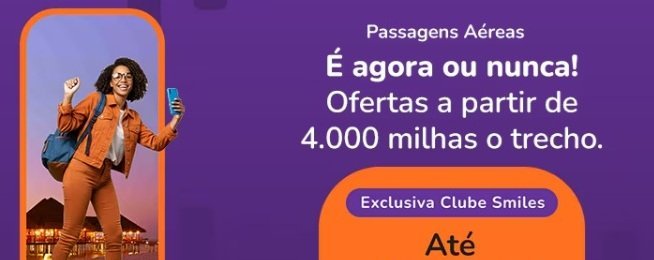 Passagem com milhas Smiles a partir de 4.000 vale até 22/09 - Imagem do artigo