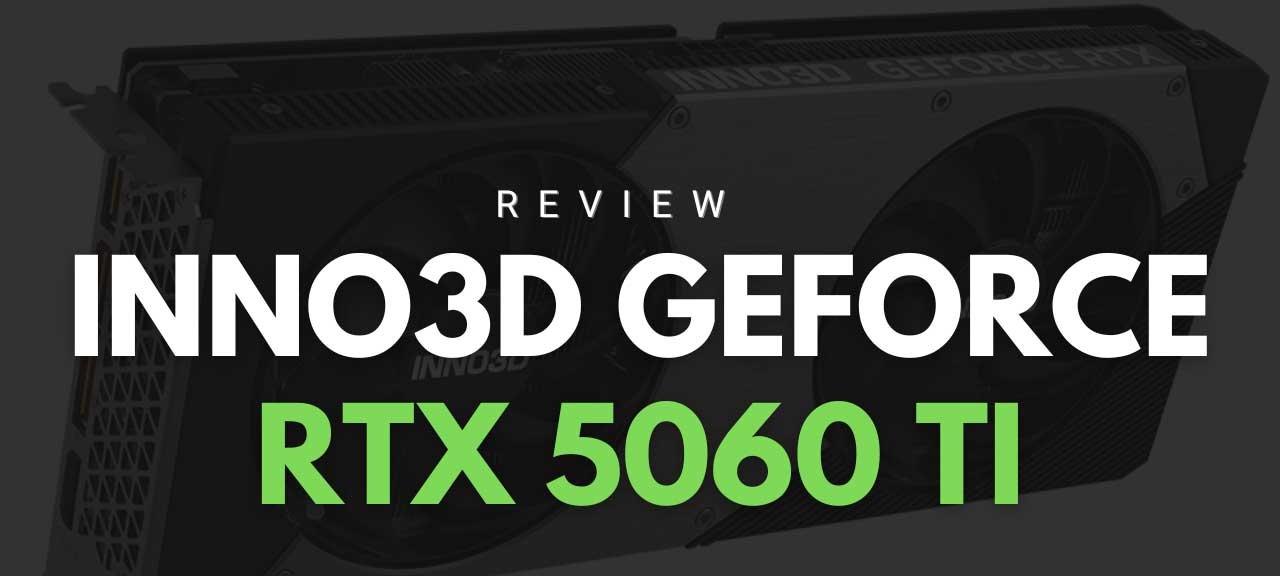 RTX 5060 Ti 16GB Inno3D entrega equilíbrio em 2025 - Imagem do artigo