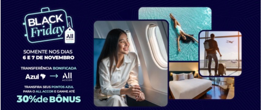 Promoção All Accor e Azul Fidelidade oferece 30% de bônus - Imagem do artigo