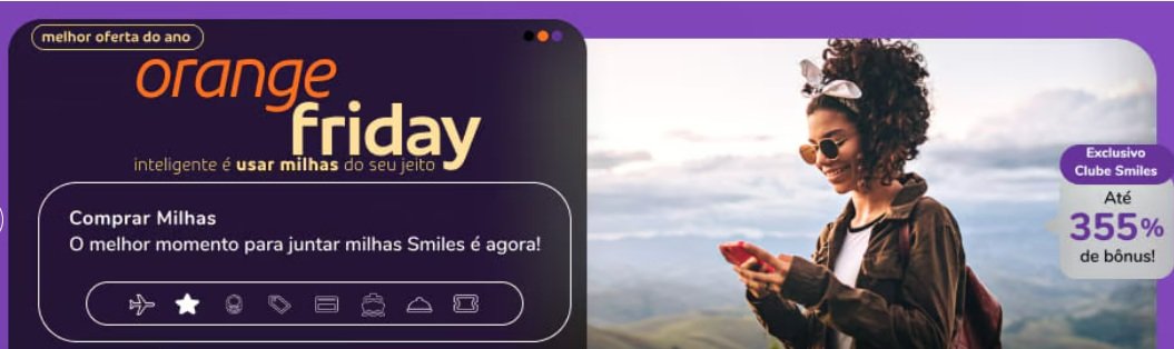 Milhas Smiles: até 355% de bônus na Orange Friday - Imagem do artigo
