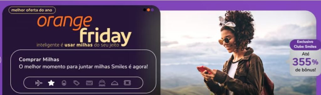 Orange Friday Smiles oferece até 355% de bônus em milhas - Imagem do artigo