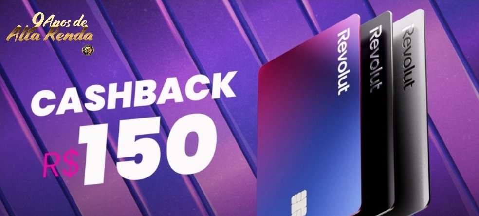 Cashback Revolut: R$ 150 de volta na Black Friday - Imagem do artigo