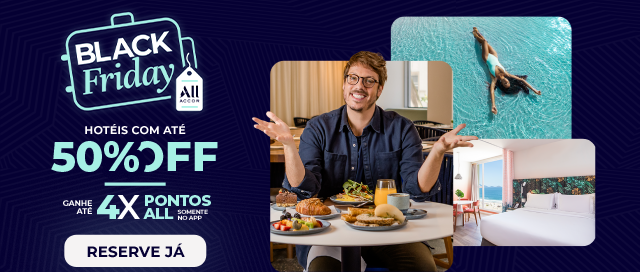 Black Friday ALL Accor oferece até 50% OFF e 4x pontos - Imagem do artigo