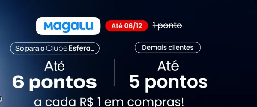 Magalu e Santander Esfera oferecem até 6 pontos por real - Imagem do artigo