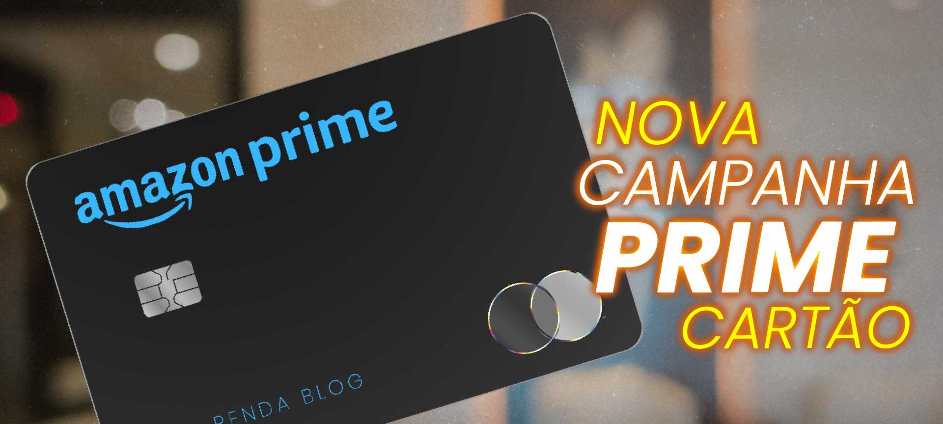 Cartão Amazon Prime traz 21x sem juros e 5% em pontos - Imagem do artigo