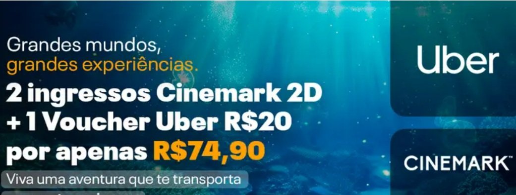 Ingressos Cinemark Surpreenda: 2 bilhetes + Uber por R$74,90 - Imagem do artigo