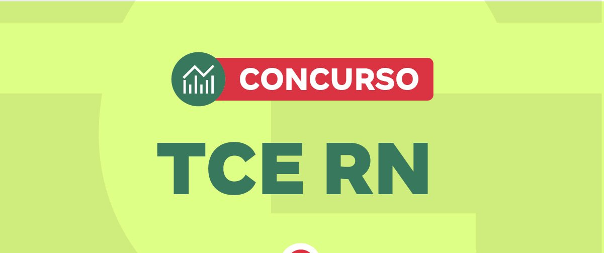 Concurso TCE RN: 55 vagas e salários de até R$ 17,5 mil - Imagem do artigo