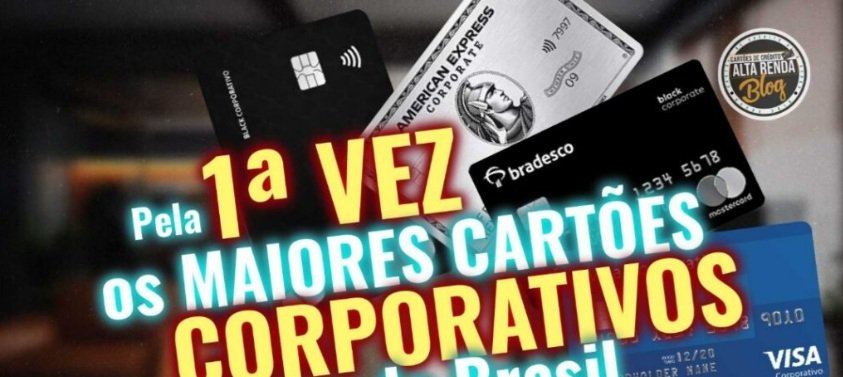 Cartões de crédito empresarial 2026: ranking dos 15 maiores - Imagem do artigo