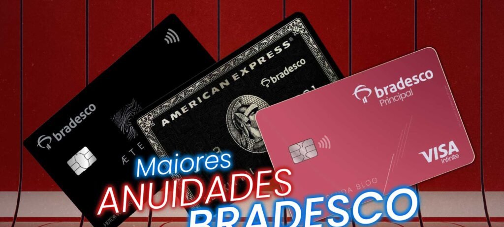 Cartões de crédito Bradesco: conheça as 11 maiores anuidades - Imagem do artigo