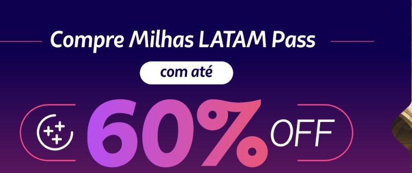 Comprar milhas LATAM Pass com até 60% de desconto - Imagem do artigo