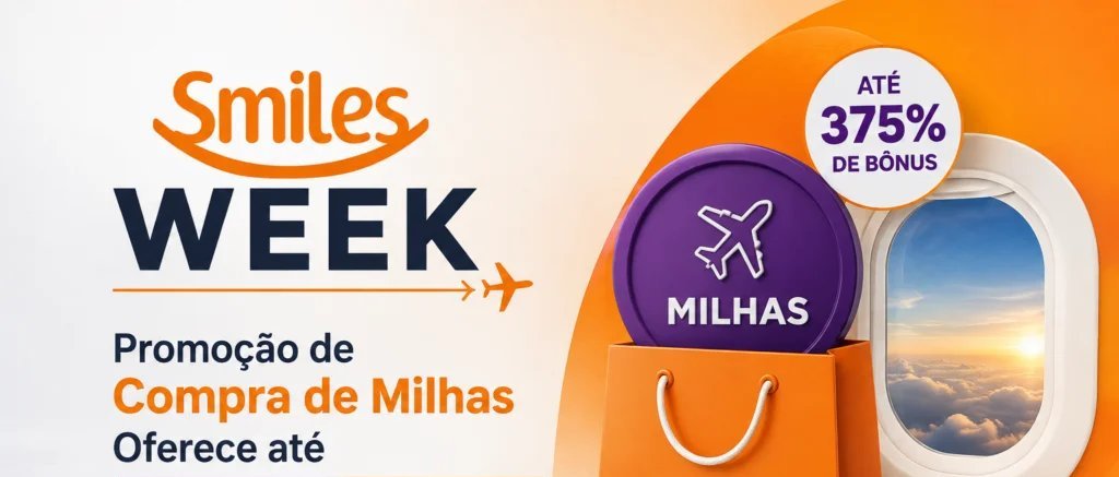 Smiles Week oferece bônus de até 375% na compra de milhas - Imagem do artigo